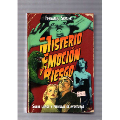 Misterio , emoción y riesgo / Fernando Savater