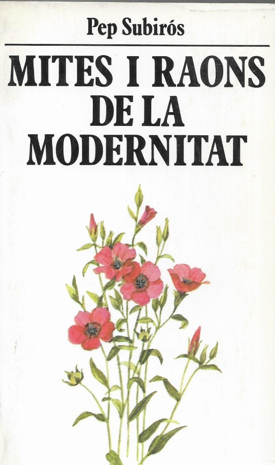 MITES I RAONS DE LA MODERNITAT
