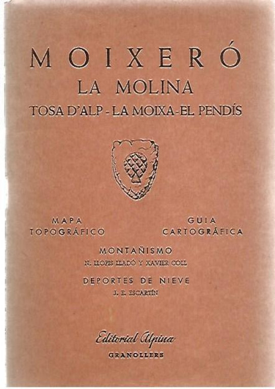 MOIXERO - LA MOLINA - TOSA D'ALP - LA MOIXA - EL PENDIS