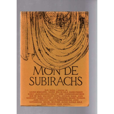 Mon de Subirachs (ejemplar nº 978) / Xavier Benguerel, Xavier Bru de Sala...