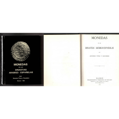 Monedas de las dinastías arabigo-españolas / Antonio Vives y Escudero