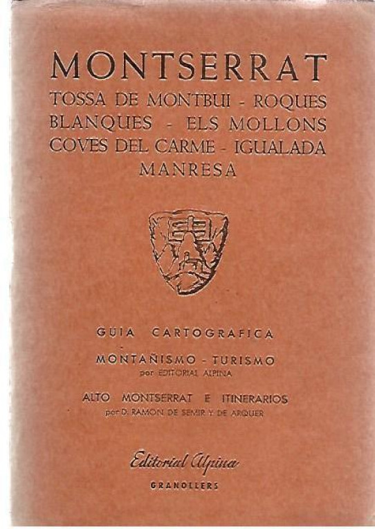 MONTSERRAT - Tossa de Montbui - Roques Blanques - Els Mollons - Coves del carme - Igualada - Manresa