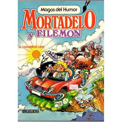 Mortadelo y Filemón: El cocherito lere / Francisco Ibañez