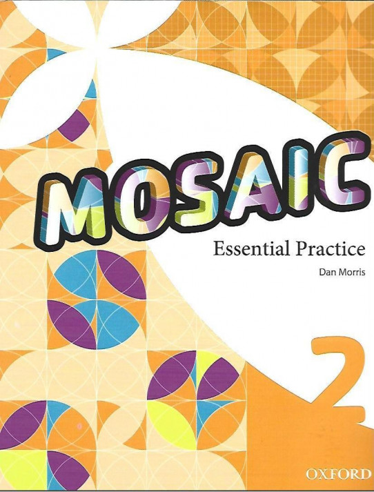 MOSAIC 2 ESSENTIAL PRACTICE