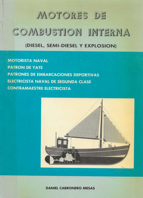 Motores de combustión interna (Diesel, semi-diesel y explosión).