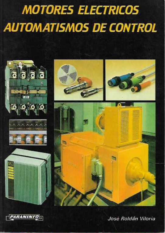 MOTORES ELECTRICOS. AUTOMATISMOS DE CONTROL