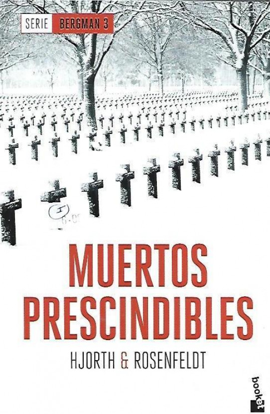 MUERTOS PRESCINDIBLES (VOLUMEN 3 DE LA SERIE BERGMAN)