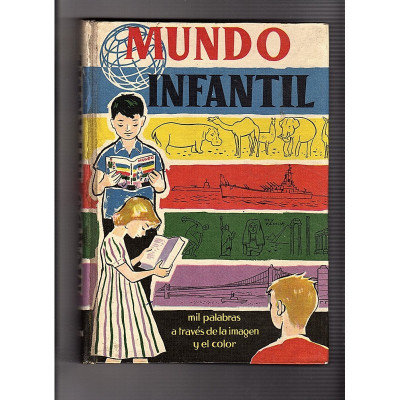 Mundo Infantil. Mil palabras a través de la imagen y el color.