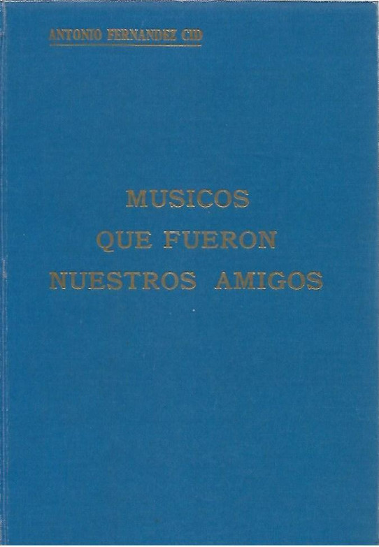 MUSICOS QUE FUERON NUESTROS AMIGOS