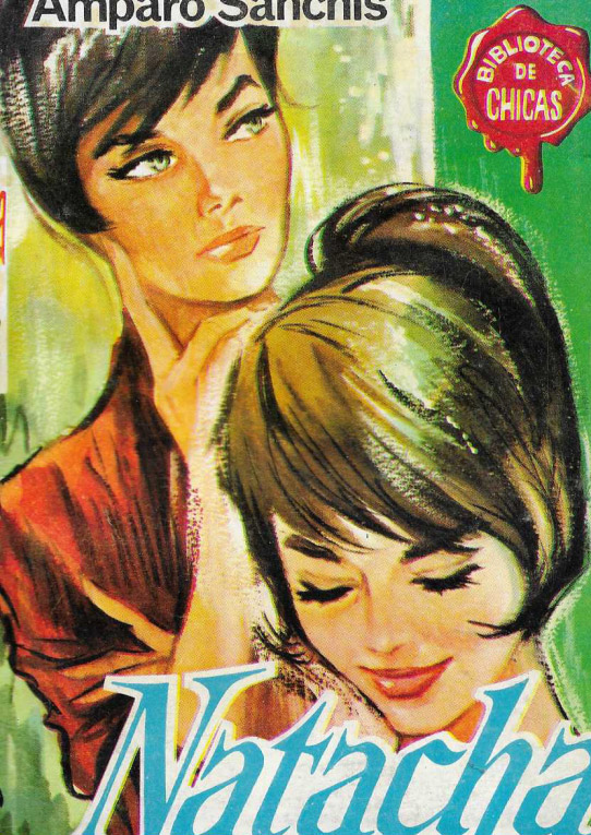 Natacha (Único Amor). Vol. I, II y III.