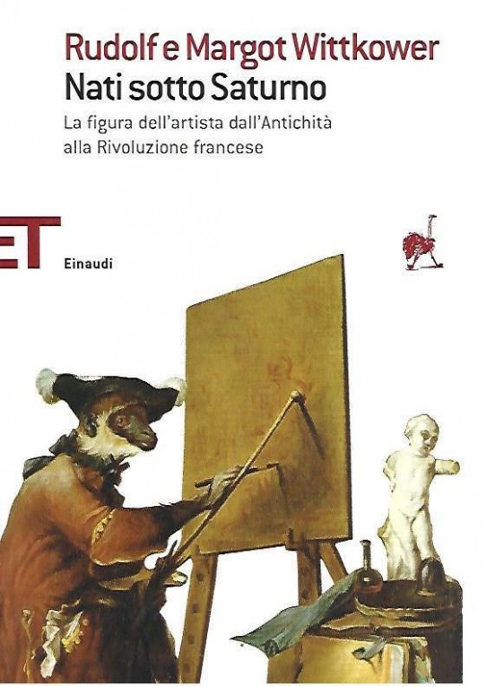 NATI SOTTO SATURNO. La figura dell'artista dall'Antichità alla Rivoluzione francese