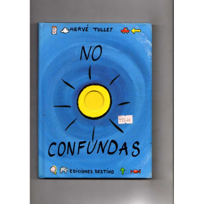 No Confundas / Hervé Tullet