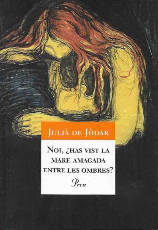 NOI, ¿HAS VIST LA MARE AMAGADA ENTRE LES OMBRES?