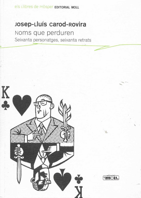 Noms que perduren. Seixanta personatges, seixanta retrats