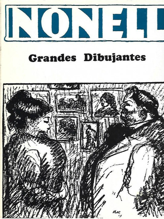 NONELL. GRANDES DIBUJANTES