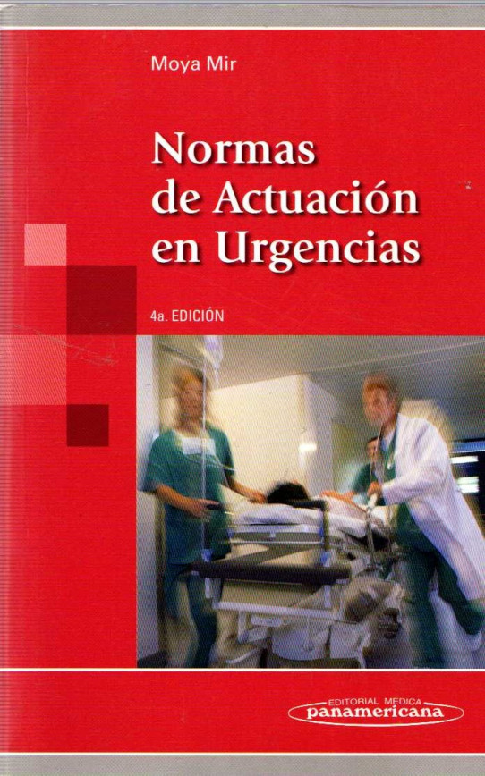 NORMAS DE ACTUACIÓN EN URGENCIAS