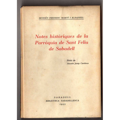 Notes històriques de la parròquia de Sant Feliu de Sabadell / Frederic Martí i Albanell