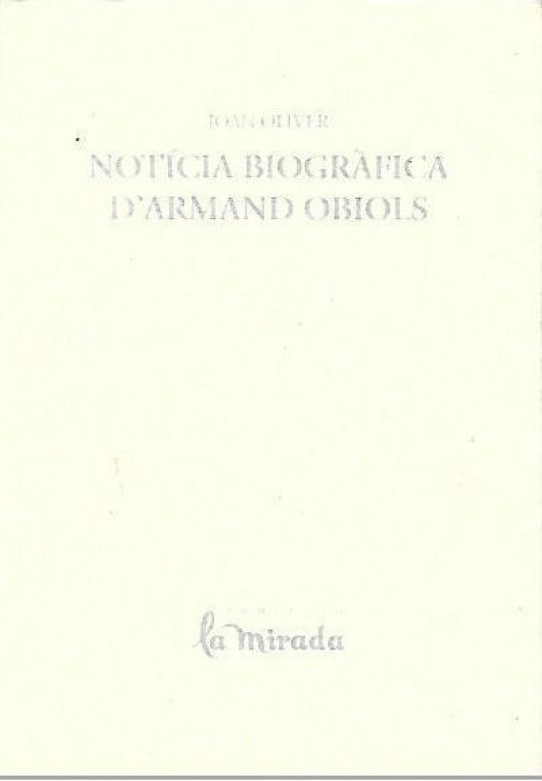 NOTICIA BIOGRAFICA D'ARMAND OBIOLS