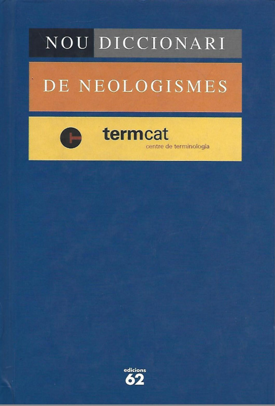 NOU DICCIONARI DE NEOLOGISMES