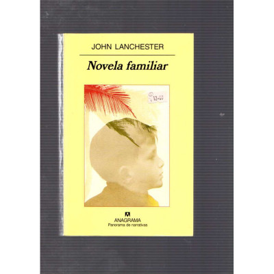 Novela familiar / John Lanchester