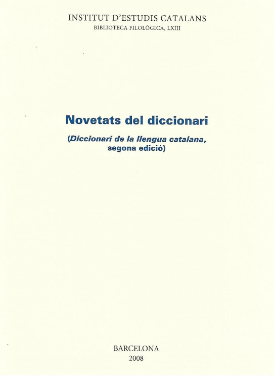 NOVETATS DEL DICCIONARI (Diccionari de la llengua catalana, segona edició)