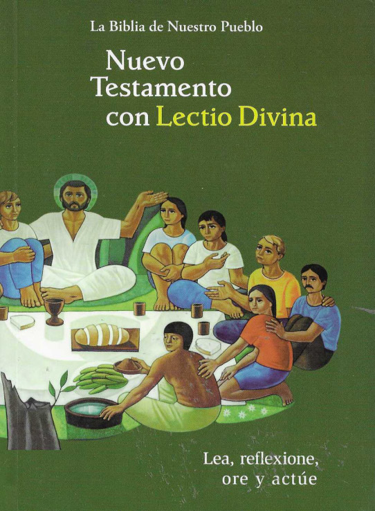Nuevo Testamento con Lectio Divina. Lea, reflexione, ore y actúe.