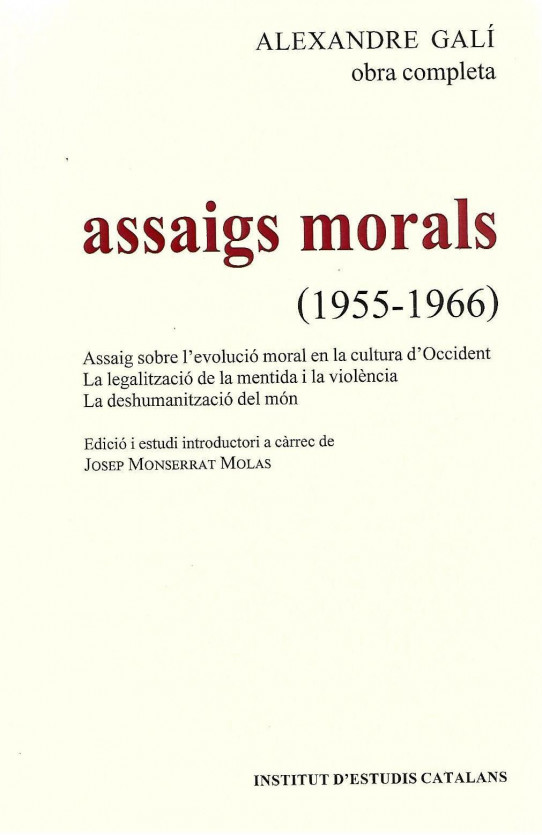 OBRA COMPLETA (Alexandre FGalí) ASSAIGS MORALS (1955-1966)