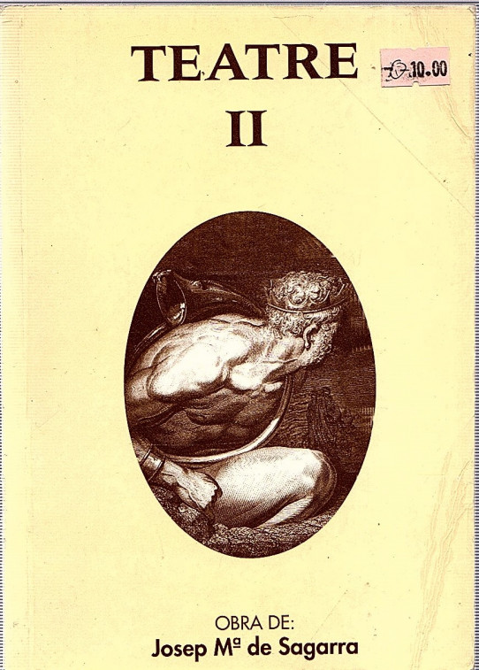 OBRA DE JOSEP Mª DE SAGARRA (TEATRE II)