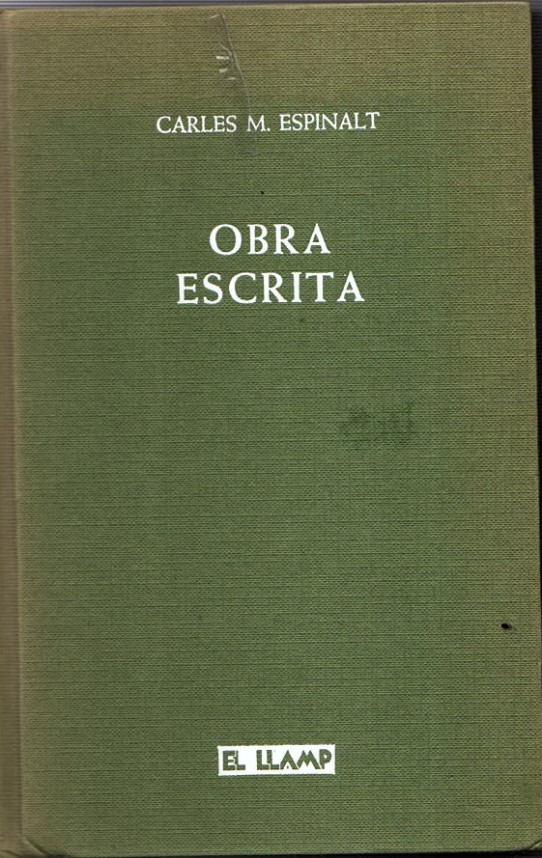 Obra escrita / Carles M. Espinalt