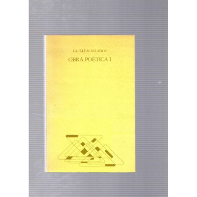 Obra poètica I / Guillem Viladot