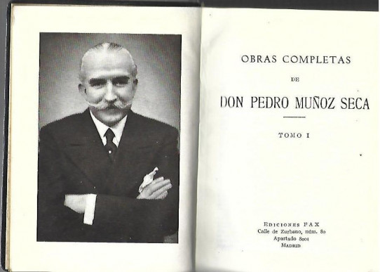 OBRAS COMPLETAS 6 Volumenes  ( de un total de 7)   . Pedro Muñoz Seca