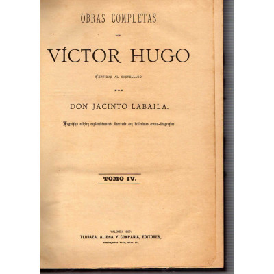 Obras completas de Víctor Hugo IV. Miscelánia. Shakespeare. En el destierro. El Rhin. / Hugo, Victor