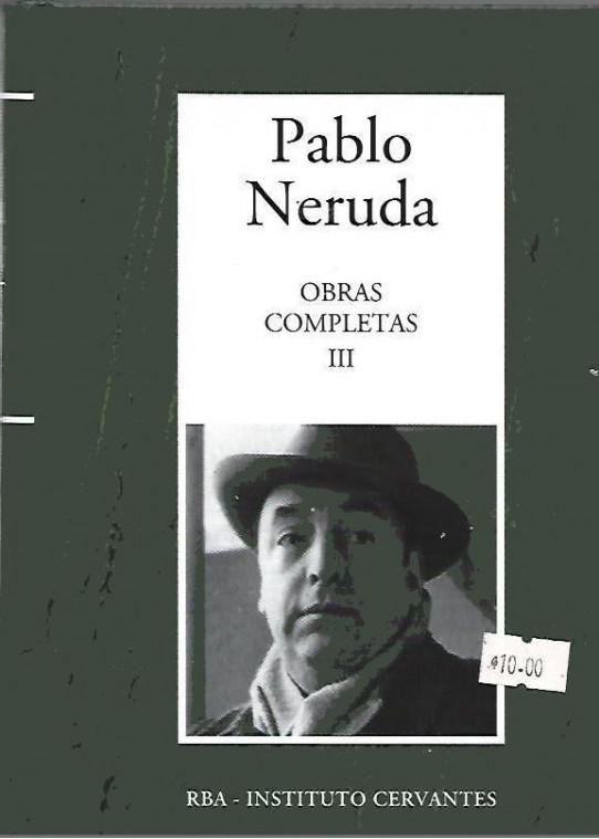 OBRAS COMPLETAS III DE PABLO NERUDA