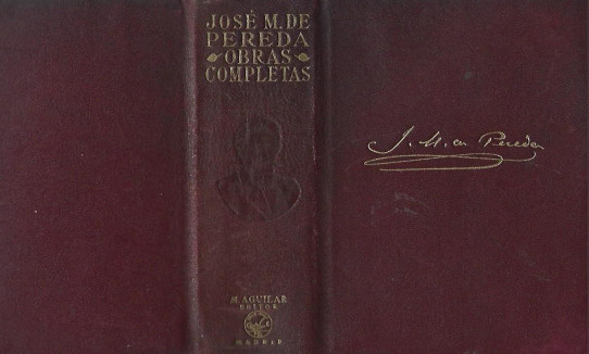 OBRAS COMPLETAS  (Jose Maria de Pereda)