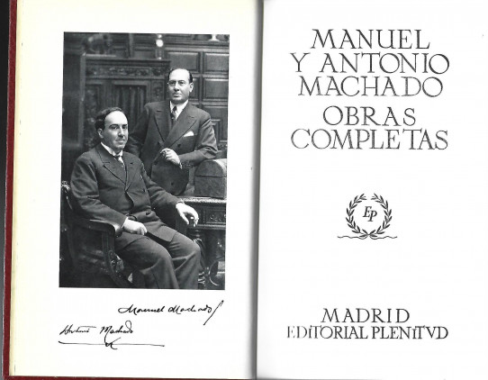 OBRAS COMPLETAS  (Manuel y Antonio Machado)