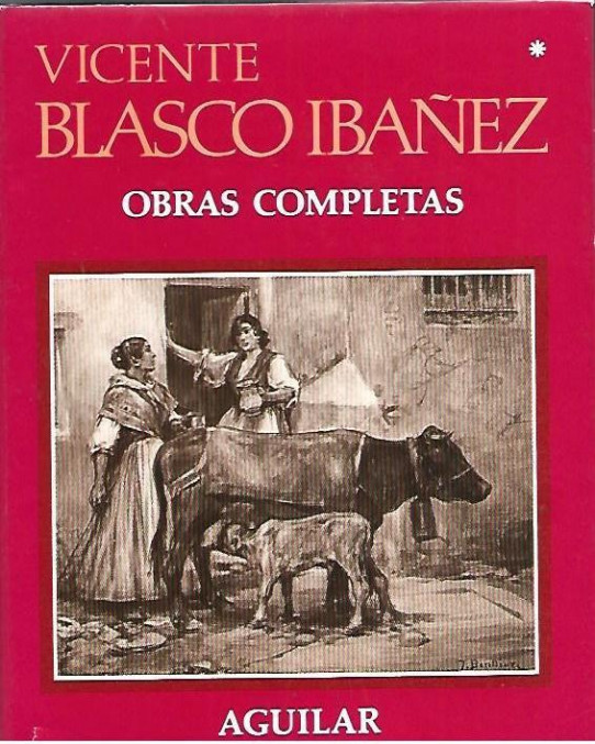 OBRAS COMPLETAS Volumen 1 (Blasco Ibañez)