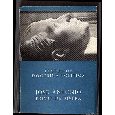Obras de José Antonio Primo de Rivera  / Primo de Rivera, José Antonio
