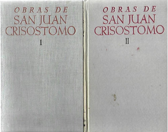 OBRAS DE SAN JUAN CRISOSTOMO 2 Volumenes. HOMILIAS SOBRE SAN MATEO (1-45) (46-90)