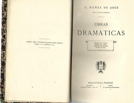 OBRAS DRAMATICAS. (G. Nuñez de Arce)