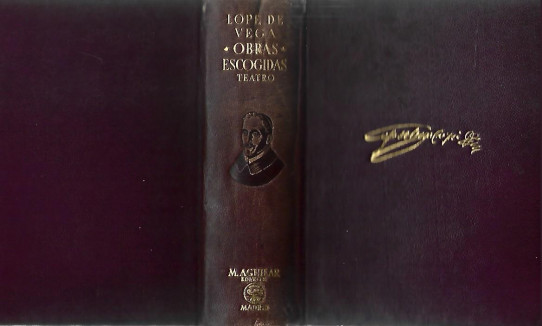 OBRAS ESCOGIDAS. Tomo Primero TEATRO (Lope de Vega)