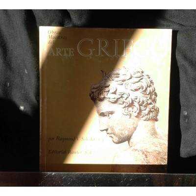 Obras maestras del arte griego / Schoder, Raymond V., S.J.