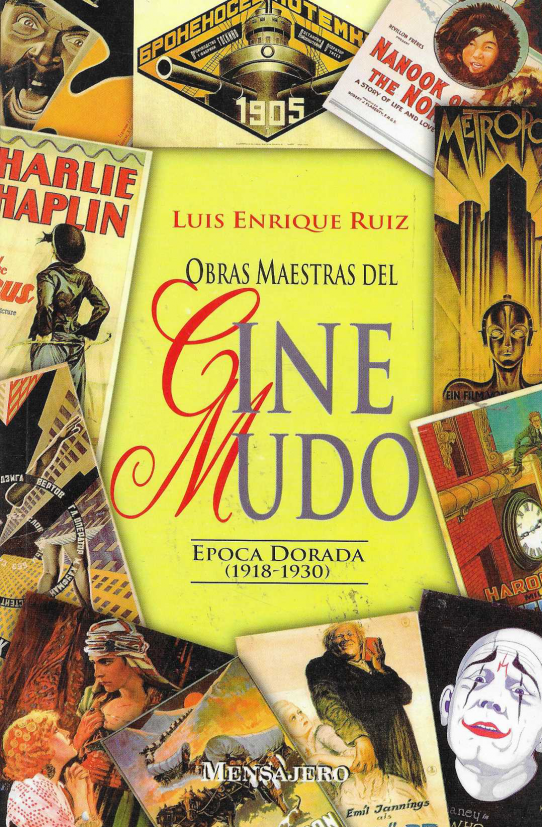 Obras Maestras del Cine Mudo. Época Dorada (1918-1930)