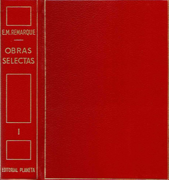 OBRAS SELECTAS vOLUMEN 1º DE ERICH MARIA REMAQUE  (SIN NOVEDAD EN EL FRENTE)