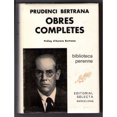 Obres completes / Prudenci Bertrana