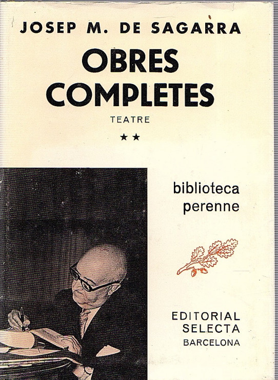 OBRES COMPLETES DE JOSEP M. DE SAGARRA (TEATRE) 2 VOL.