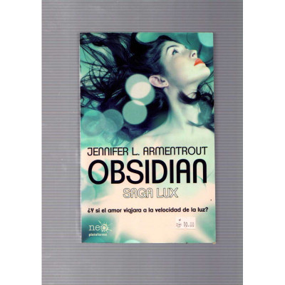 Obsidian. Saga Lux / Jennifer L. Armentrout