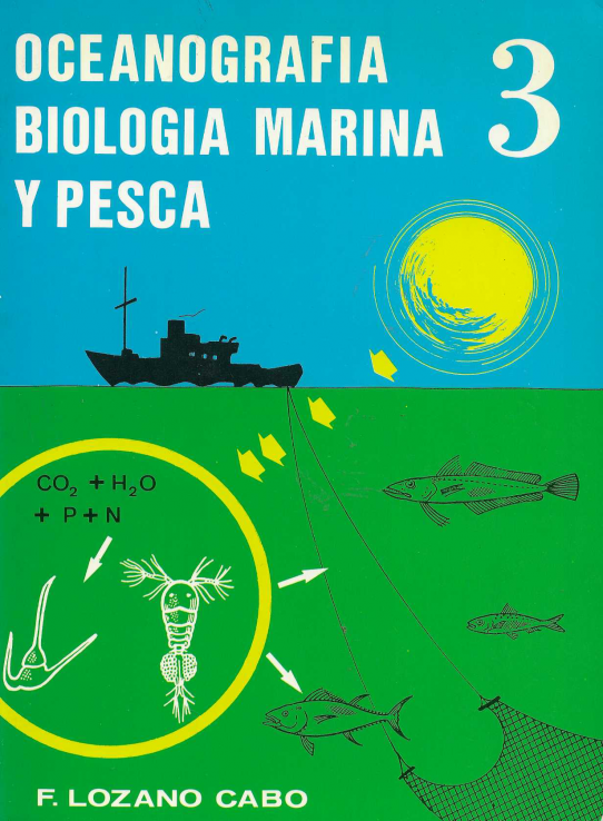 Oceanografía, biología marina y pesca