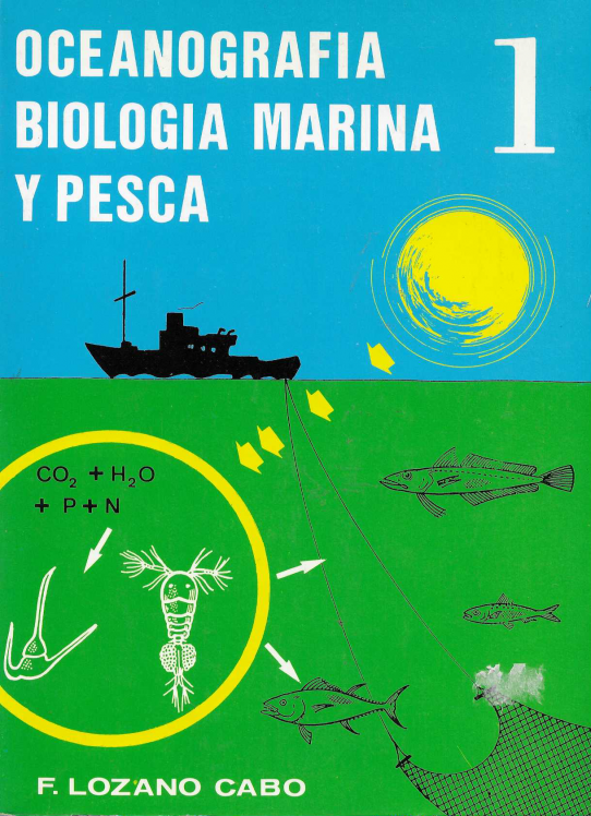 Oceanografía, biología marina y pesca