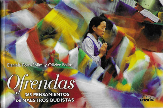 Ofrendas. 365 pensamientos de maestros budistas.