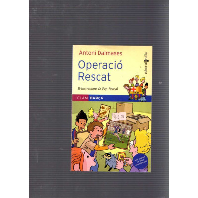 Operació Rescat / Antoni Dalmases